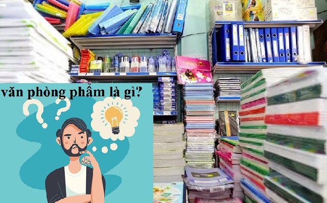 Văn phòng phẩm là gì? Phân loại như thế nào?